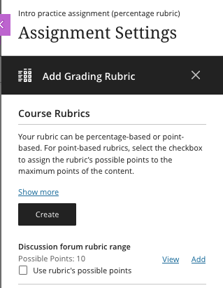 Screenshot of the Add Grading Rubric panel. From here you can create a rubric, view a rubric, or add a rubric to your assessment