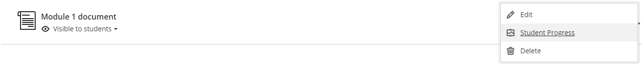 Screenshot of accessing Student Progress for individual items via the three dots