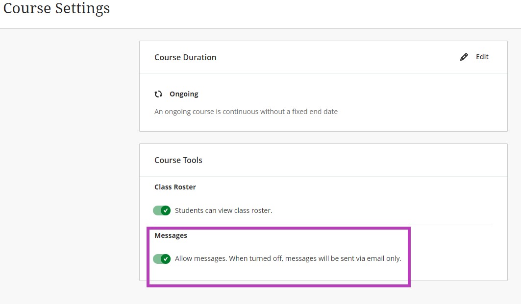 screenshot highlighting the toggle switch for message in Course Settings