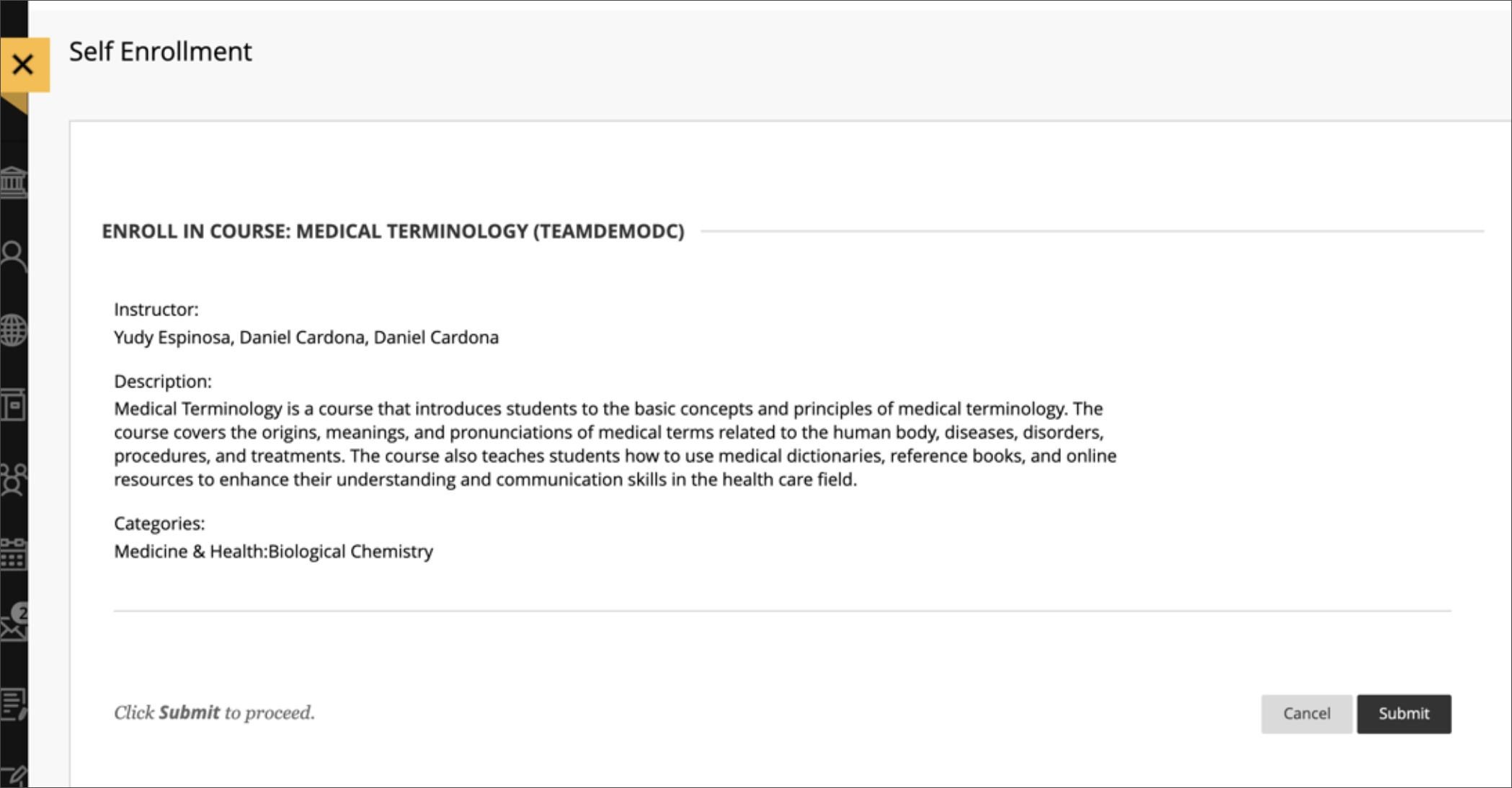 screenshot of self enrollment panel confirming the instructor, description of course, and a prompt to submit request to enroll