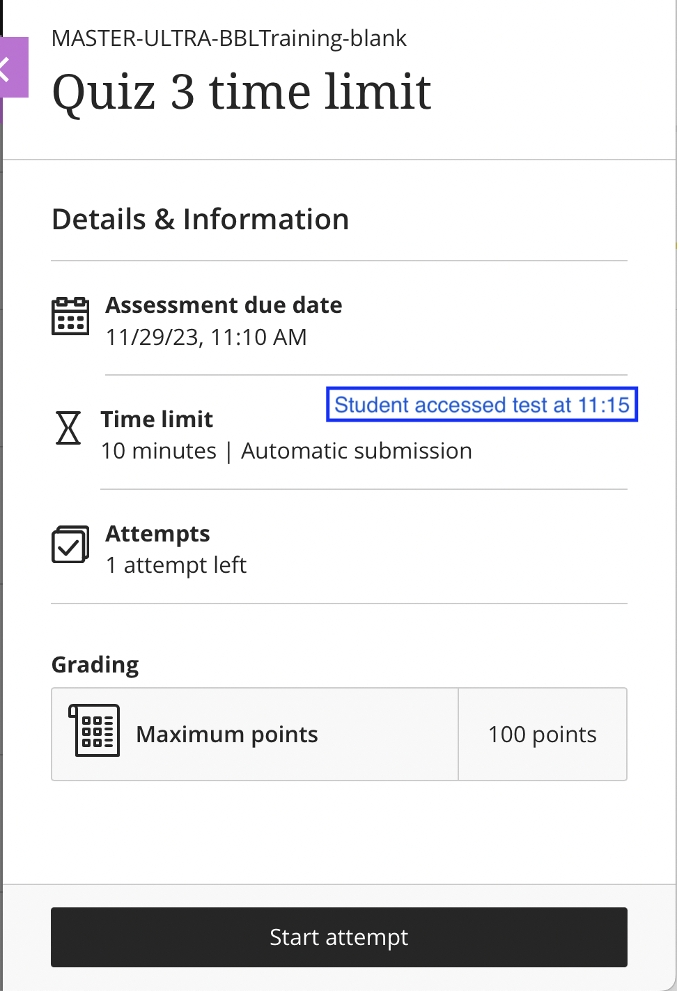 Student with due date accommodation can start late and will get their full time limit